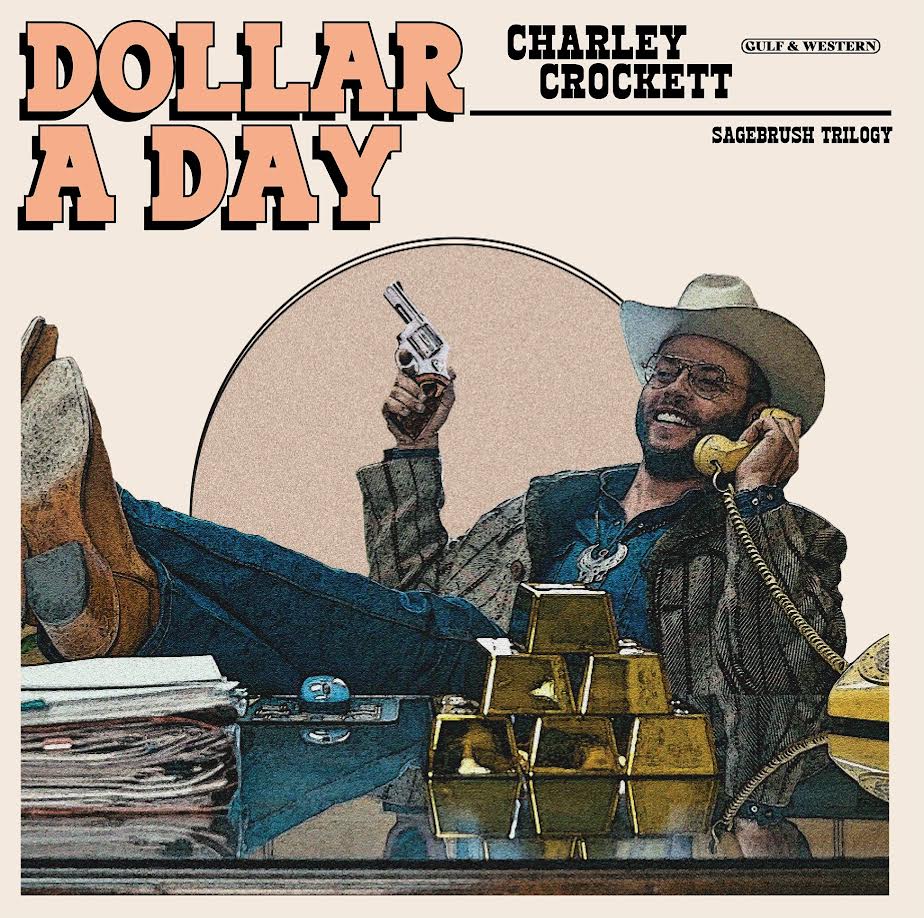 Charley Crockett - Dollar A Day (alternate cover/blue vinyl) [ VINYL LP ]