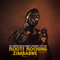 Various - Roots Rocking Zimbabwe: The Modern Sound of Harare's Townships 1975-1980 [ VINYL LP ]