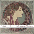 Corb Lund - Unforgiving Mistress [ VINYL LP ]