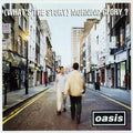 Oasis - (Whats the Story) Morning Glory? [ VINYL LP ]