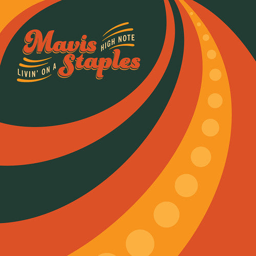 Mavis Staples - Livin' On A High Note [Vinyl] [ VINYL LP ]
