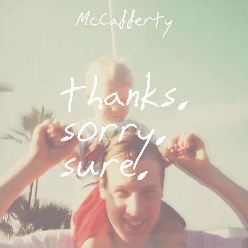 McCafferty - Thanks. Sorry. Sure [ VINYL LP ]