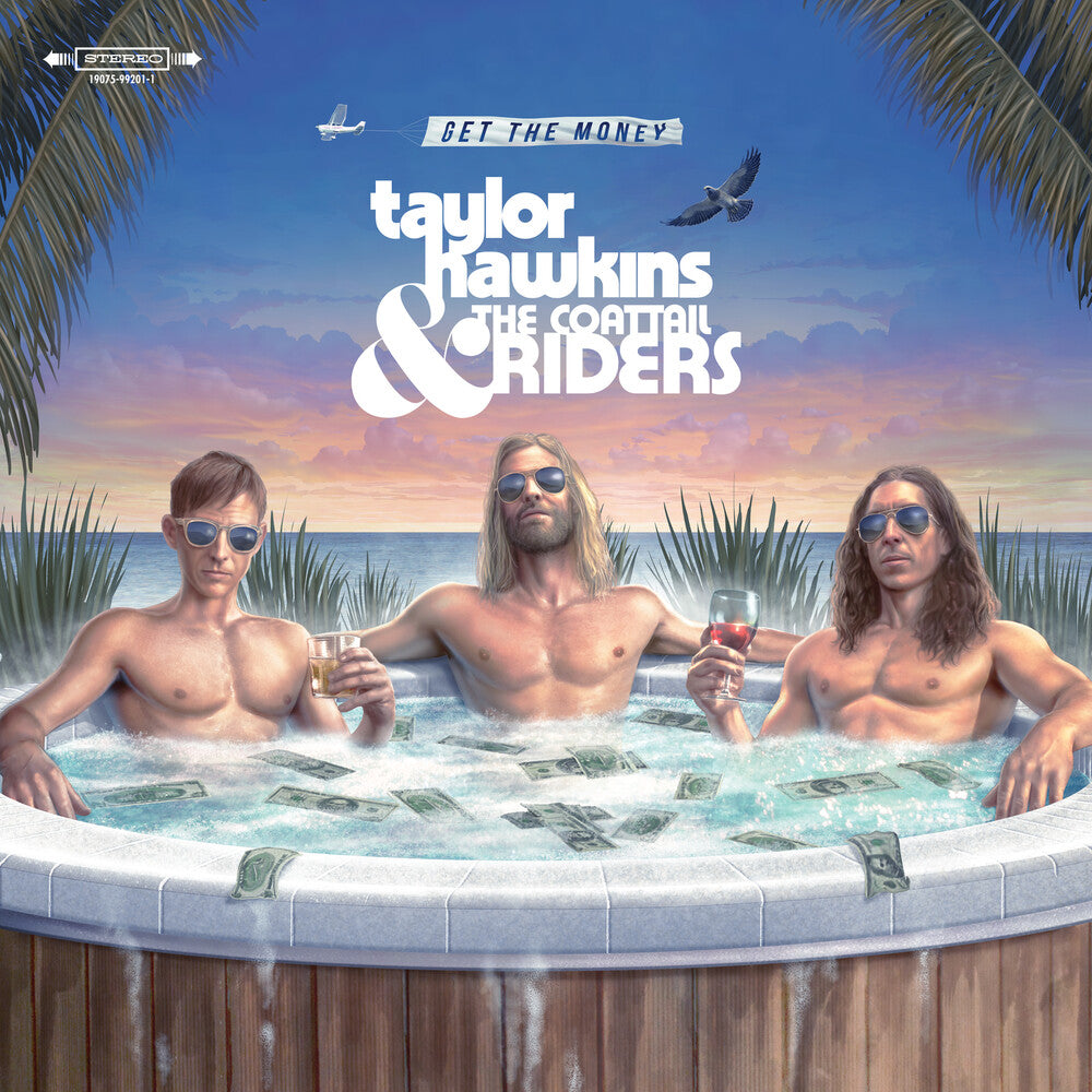 Taylor Hawkins & the Coattail Riders - Get The Money [LP] [ VINYL LP ]