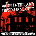 World/Inferno Friendship Society - All Borders Are Porous To Cats [ VINYL LP ]