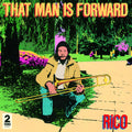 Rico - That Man Is Forward: 40th Anniversary [180 Gram LP] [ VINYL LP ]