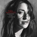 Sara Bareilles - Amidst The Chaos [LP] [ VINYL LP ]