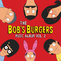 Bob's Burgers [TV Series] - The Bob's Burgers Music Album Vol.2 [Box Set] [ VINYL LP ]