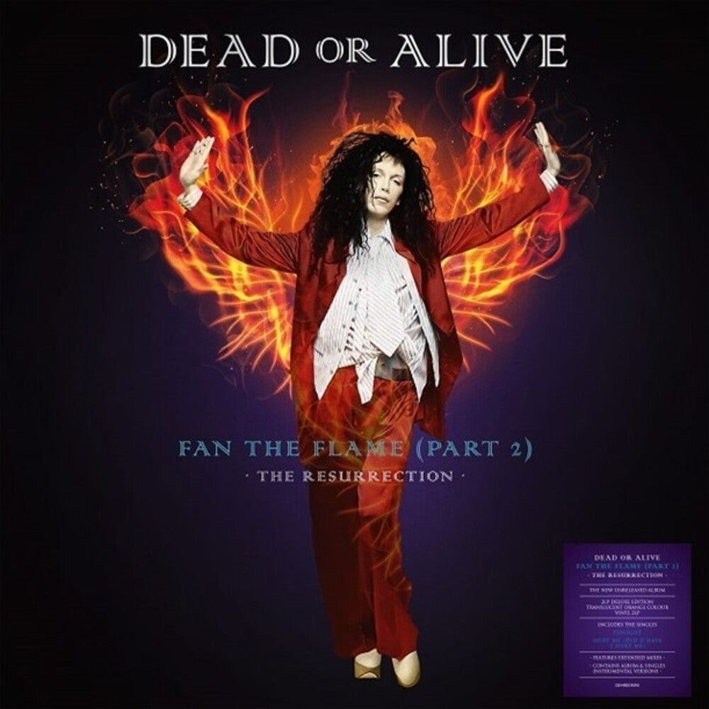 Dead Or Alive - Fan The Flame (Part 2): The Resurrection [180 Gram] [ VINYL LP ]
