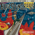 Blue Stingrays - Grits & Eggs / Dawn Patrol [RSD 2022] [ VINYL LP ]