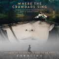 Where the Crawdads Sing [Movie] - Where The Crawdads Sing (Original Motion Picture Soundtrack) [LP] [ VINYL LP ]