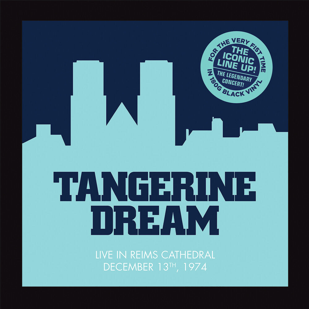 Tangerine Dream - Live at the Reims Cathedral 1974 [Indie Exclusive Limited Edition 2LP] [ VINYL LP ]