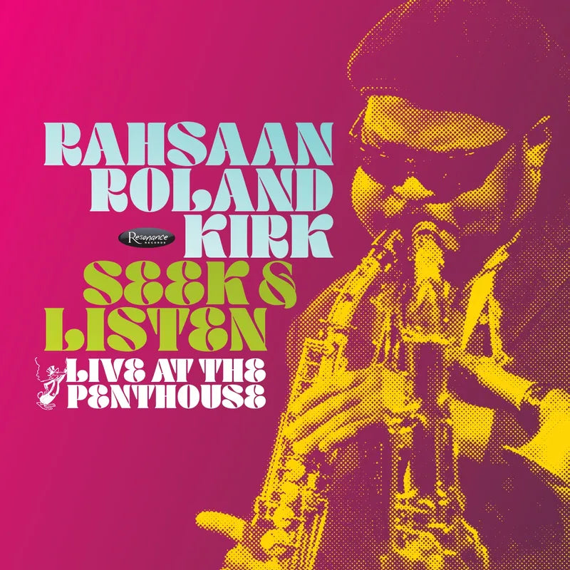 Rahsaan Roland Kirk - Seek & Listen: Live At The Penthouse [ VINYL LP ]