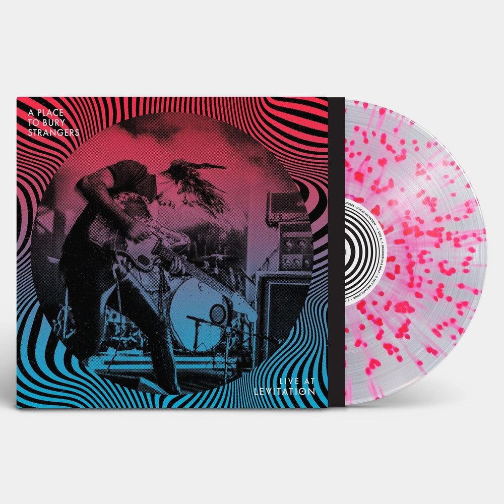 A Place To Bury Strangers - Live At Levitation [Indie Exclusive Limited Edition Neon Pink Splatter LP] [ VINYL LP ]