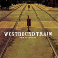 Westbound Train - Transitions [Colored Vinyl] (Gate) [ VINYL LP ]