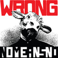 Nomeansno - Wrong [Reissue] [ VINYL LP ]