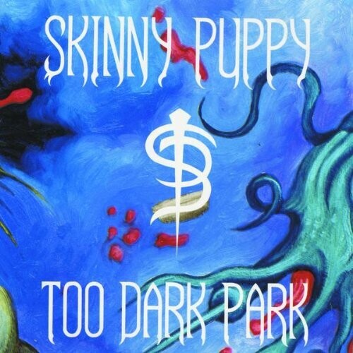 Skinny Puppy - Too Dark Park [ VINYL LP ]