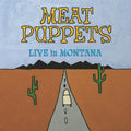 Meat Puppets - Live In Montana [LP] [ VINYL LP ]