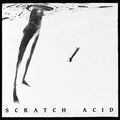 Scratch Acid - S/T and Berserker EPs (white vinyl) [ VINYL LP ]