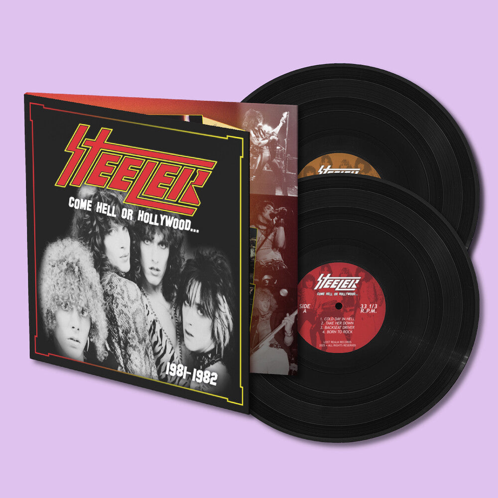Steeler - Come Hell or Hollywood 1981-1982 [ VINYL LP ]