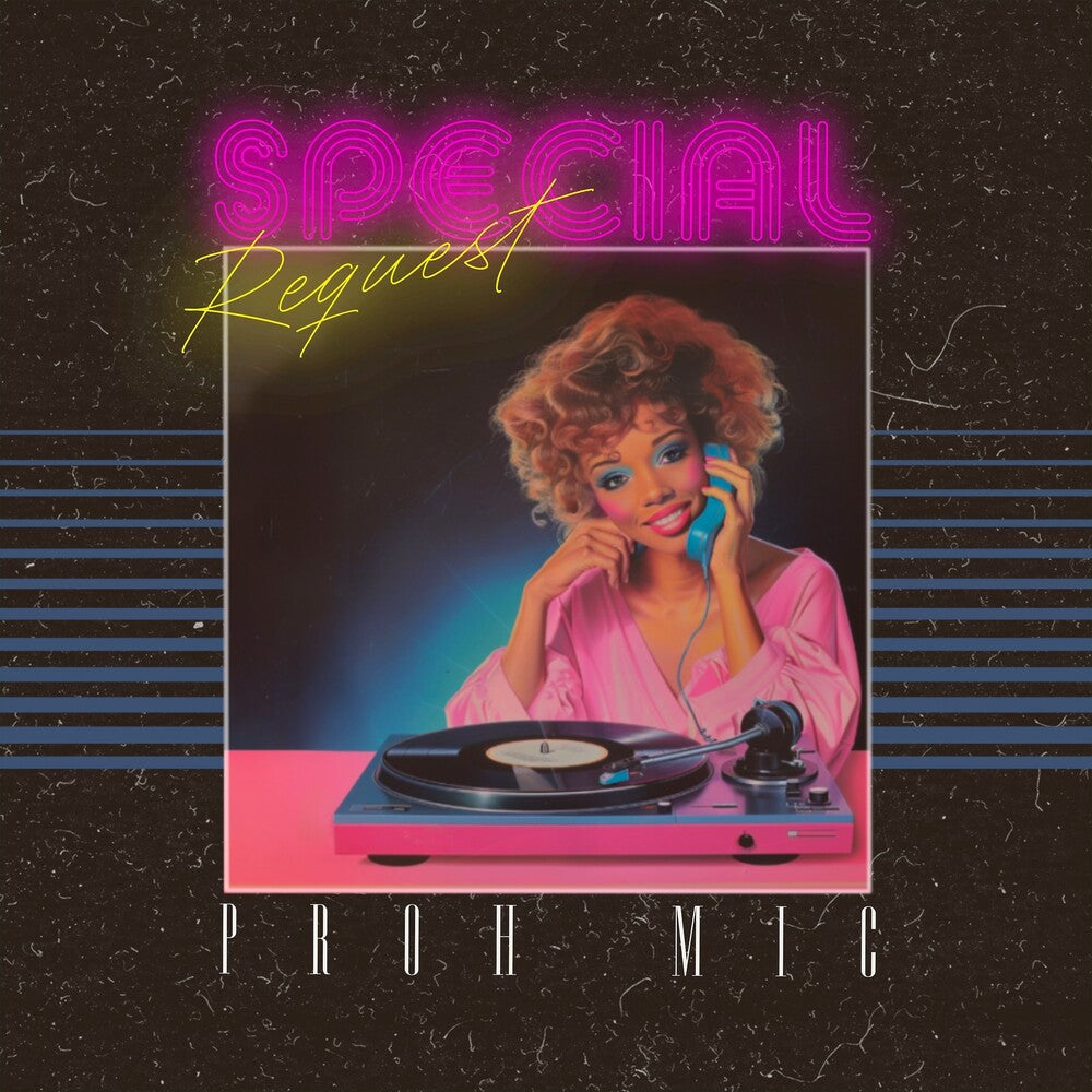 Proh Mic - Special Request b/w Free To Be [ VINYL LP ]