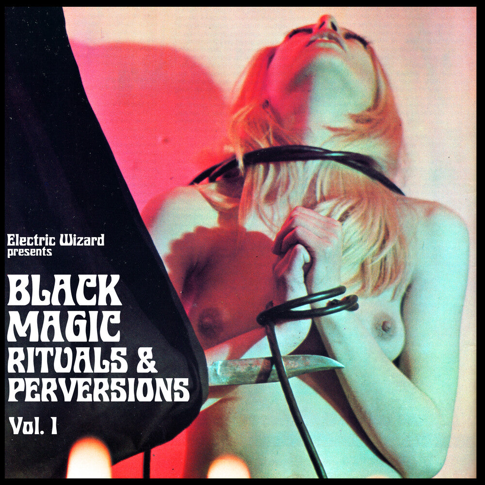 Electric Wizard - Black Magic Rituals & Perversions Vol. 1 - Crystal [ VINYL LP ]