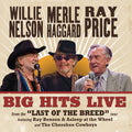 Willie Nelson  / Haggard,Merle / Price,Ray - Big Hits Live From The Last Of The Breed Tour [ VINYL LP ]
