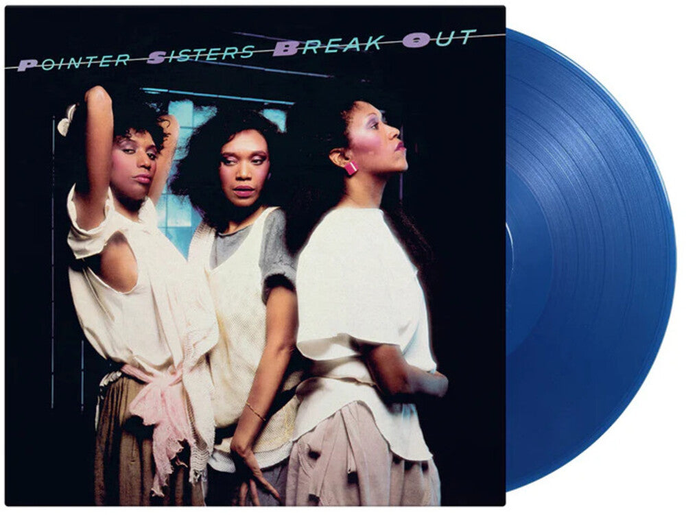 Pointer Sisters - Break Out (Blue) [Colored Vinyl] [Limited Edition] [180 Gram] (Hol) [ VINYL LP ]