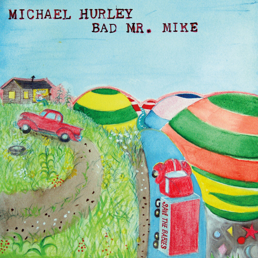 Pre-Order: Michael Hurley - Bad Mr. Mike [ VINYL LP ]