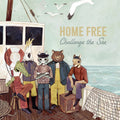 Home Free - Challenge The Sea [ VINYL LP ]