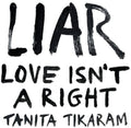 Tikaram, Tanita - Liar (Love Isn't A Right) [ VINYL LP ]