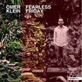 Omer Klein - Fearless Friday [ VINYL LP ]