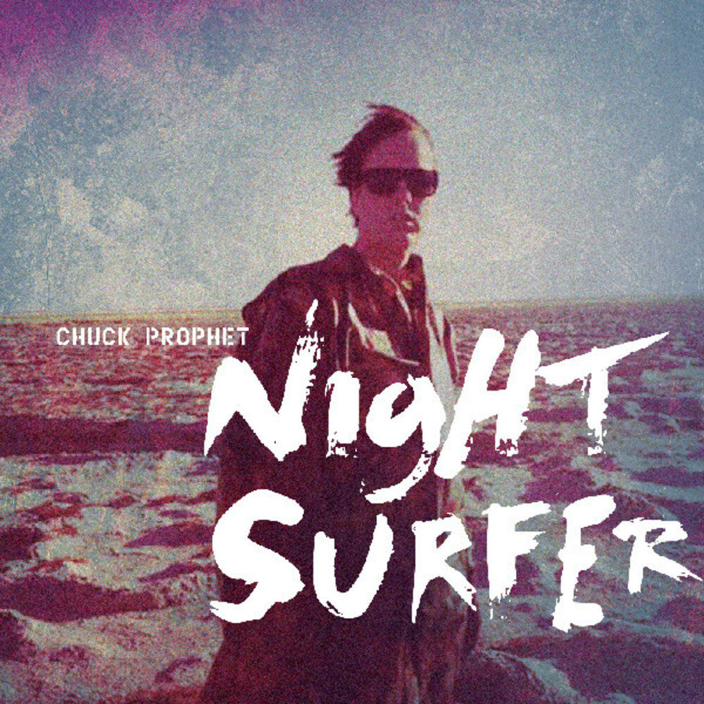 Chuck Prophet - Night Surfer [Colored Vinyl] (Aniv) [ VINYL LP ]