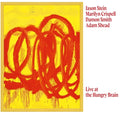 Marilyn Crispell  / Stein,Jason / Smith,Damon - Live At The Hungry Brain [ VINYL LP ]