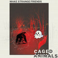 Caged Animals - Make Strange Friends [Clear Vinyl] (Red) [Download Included] [ VINYL LP ]