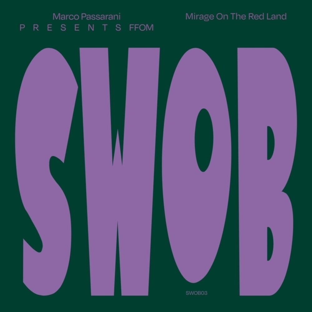 Marco Passarani  Presents Ffom - Mirage On The Red Land (Ep) [ VINYL LP ]