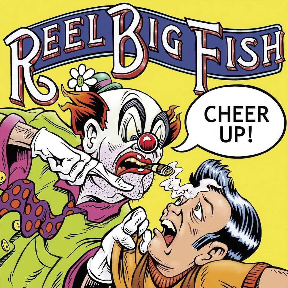 Reel Big Fish - Cheer Up (Bonus Tracks) [Colored Vinyl] [Deluxe] (Smok) [ VINYL LP ]