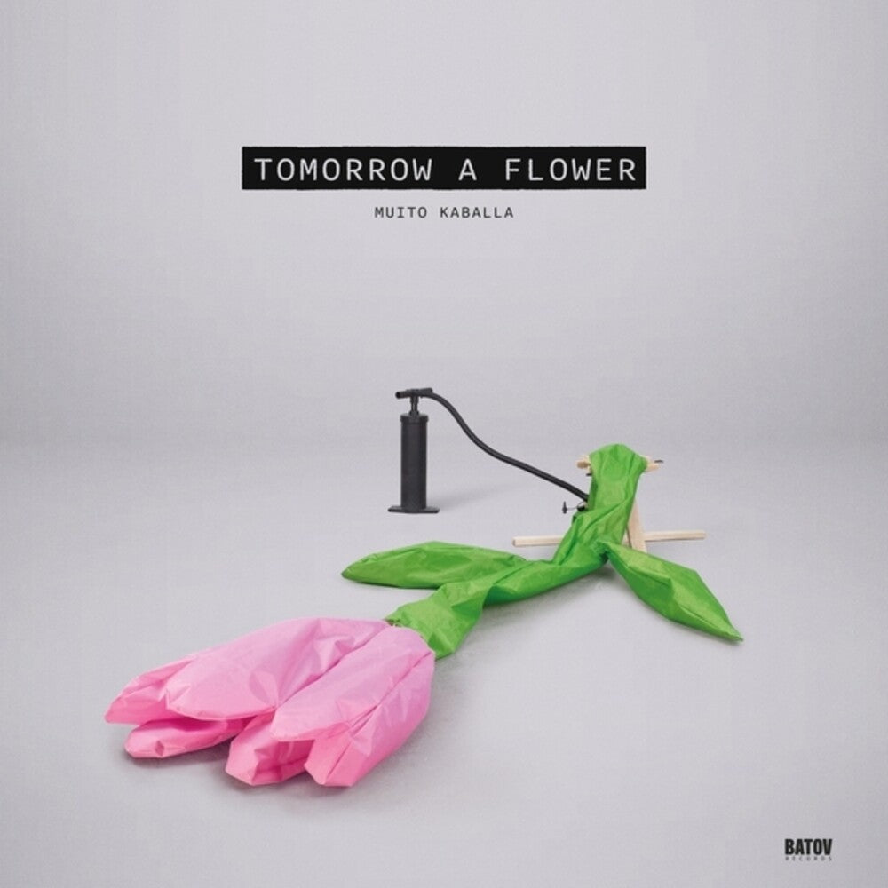 Muito Kaballa - Tomorrow A Flower [ VINYL LP ]