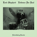 Lord Shepherd - Evidence For Real [ VINYL LP ]