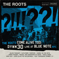 Roots - Roots Come Alive Too: Dywm30 Live At Blue Note Nyc [ VINYL LP ]