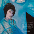 Pre-Order: Joseph Chester - Au Revoir Tristesse [ VINYL LP ]