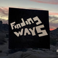 Finding Ways - Finding Ways [ VINYL LP ]