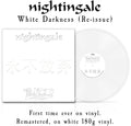 Nightingale - White Darkness [Colored Vinyl] [180 Gram] (Wht) [Reissue] [ VINYL LP ]