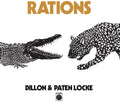 Pre-Order: Dillon & Paten Locke - Rations [ VINYL LP ]