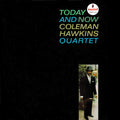 Coleman Hawkins - Today and Now [ VINYL LP ]
