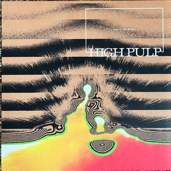 High Pulp - Days In The Desert [ VINYL LP ]