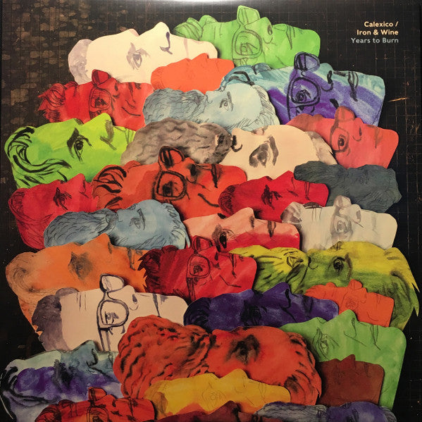 Calexico and Iron & Wine - Years to Burn [ VINYL LP ]