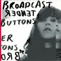 Broadcast - Tender Buttons [ VINYL LP ]