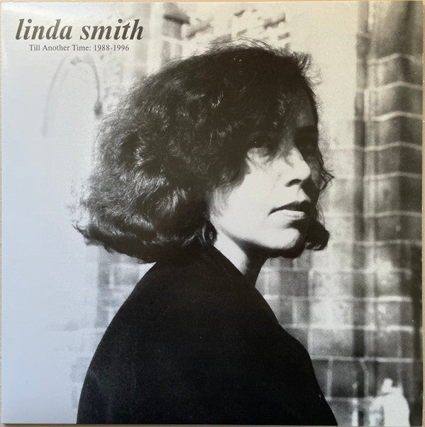 Linda Smith - Till Another Time: 1988-1996 [ VINYL LP ]