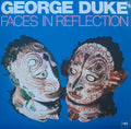 George Duke - Faces In Reflection [ VINYL LP ]