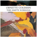 Ornette Coleman - The Empty Foxhole [ VINYL LP ]